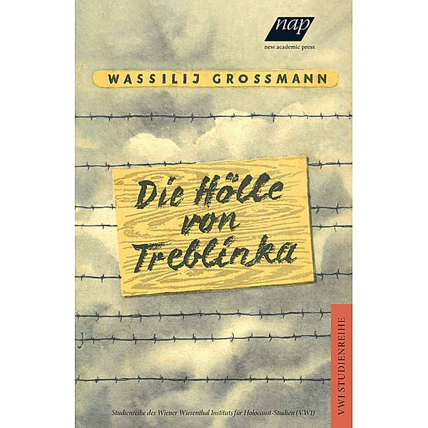 Die Hölle von Treblinka, Wassili Grossman