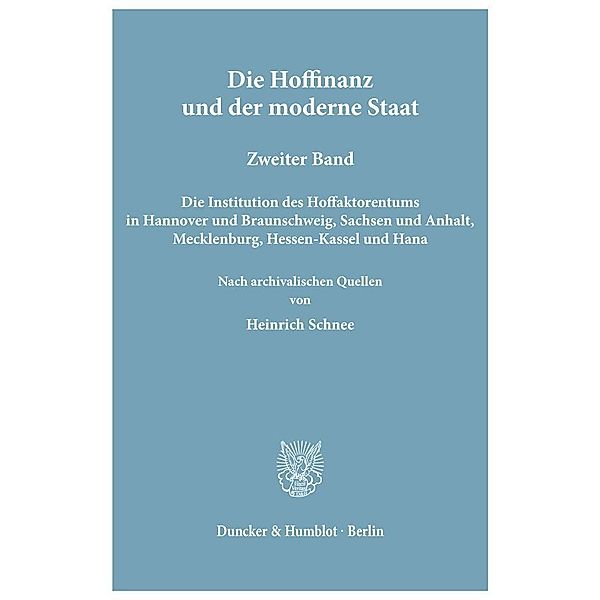 Die Hoffinanz und der moderne Staat., Heinrich Schnee