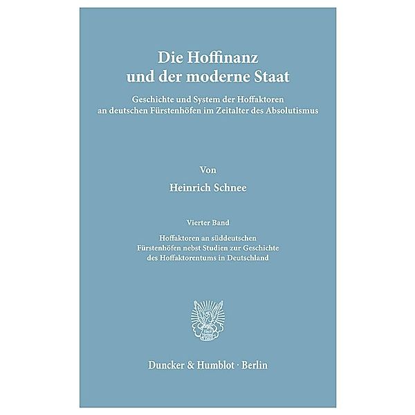 Die Hoffinanz und der moderne Staat., Heinrich Schnee