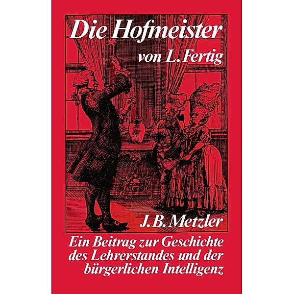 Die Hofmeister, Ludwig Fertig