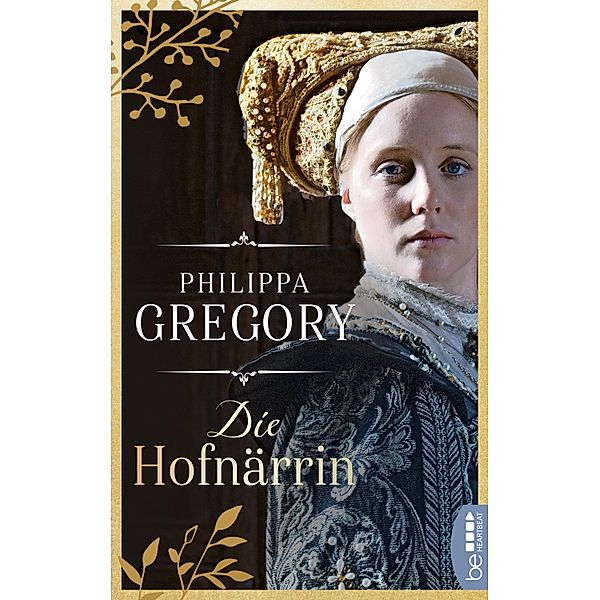 Die Hofnärrin / Bastei-Lübbe Taschenbücher, Philippa Gregory