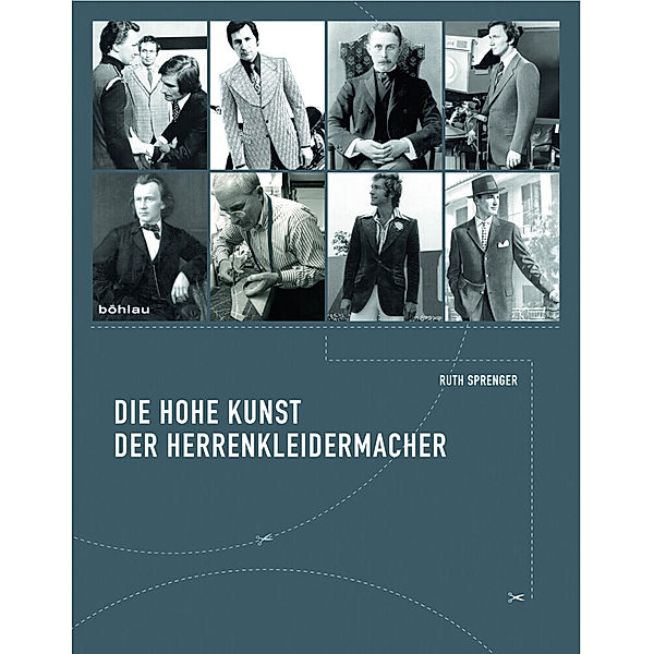 Die hohe Kunst der Herrenkleidermacher, Ruth Sprenger