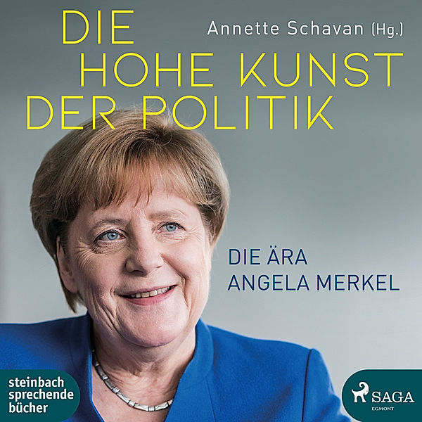 Die hohe Kunst der Politik,1 Audio-CD, MP3, Annette Schavan