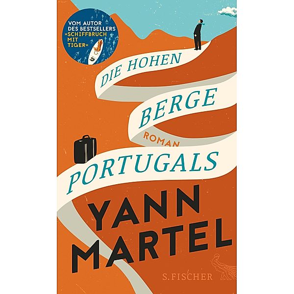 Die Hohen Berge Portugals, Yann Martel