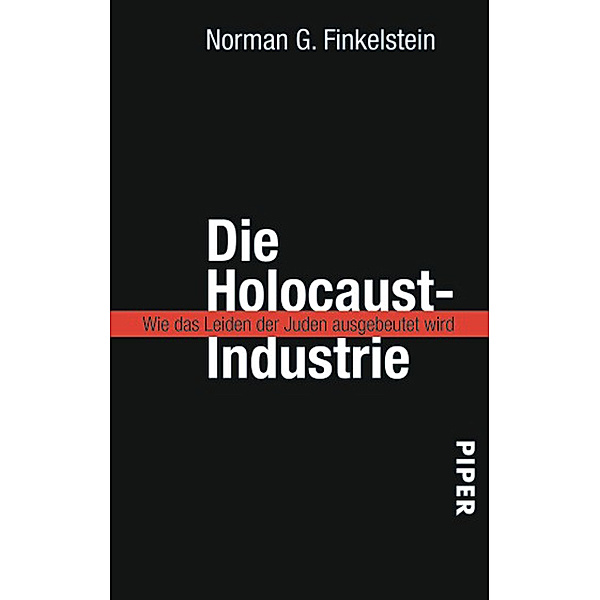 Die Holocaust-Industrie, Norman G. Finkelstein
