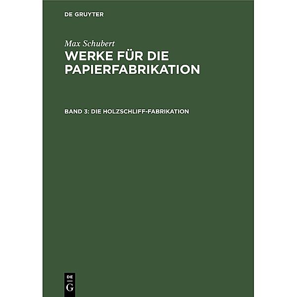 Die Holzschliff-Fabrikation