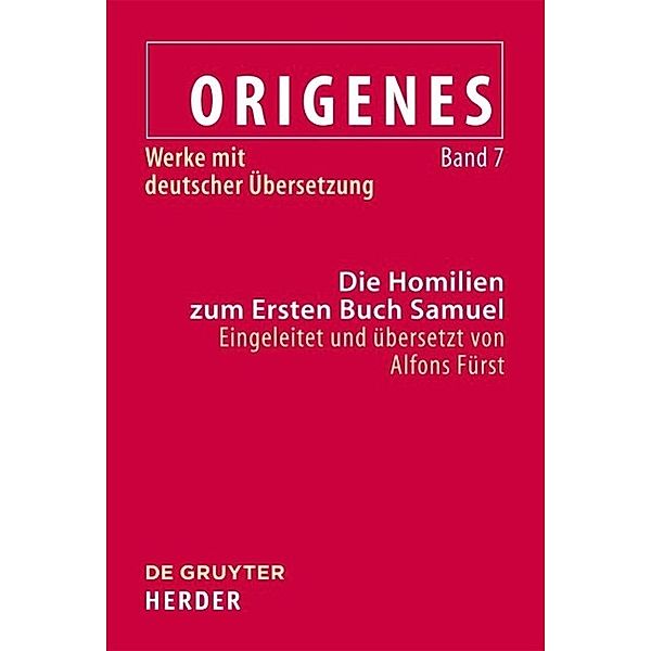 Die Homilien zum Ersten Buch Samuel, Origenes