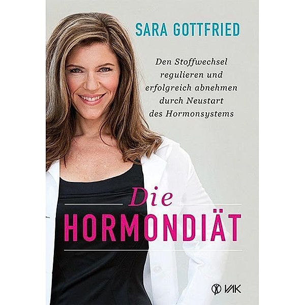 Die Hormondiät, Sara Gottfried