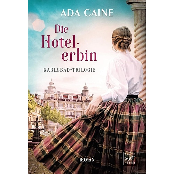 Die Hotelerbin, Ada Caine
