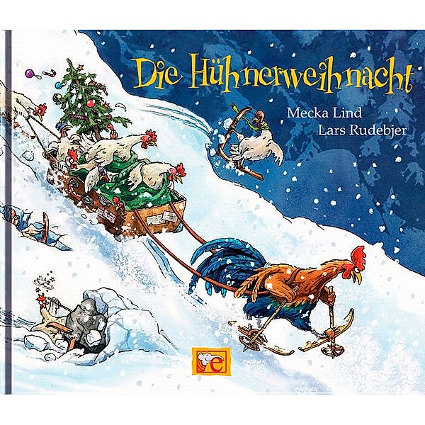 Die Hühnerweihnacht, Mecka Lind, Lars Rudebjer