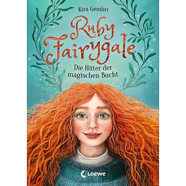 Die Hüter der magischen Bucht / Ruby Fairygale Bd.2, Kira Gembri