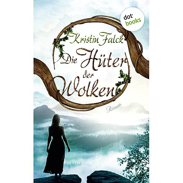 Die Hüter der Wolken / Wolkenhüter Bd.1, Kristin Falck