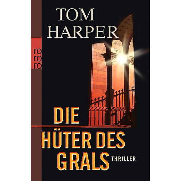 Die Hüter des Grals, Tom Harper