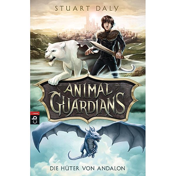 Die Hüter von Andalon / Animal Guardians Bd.1, Stuart Daly
