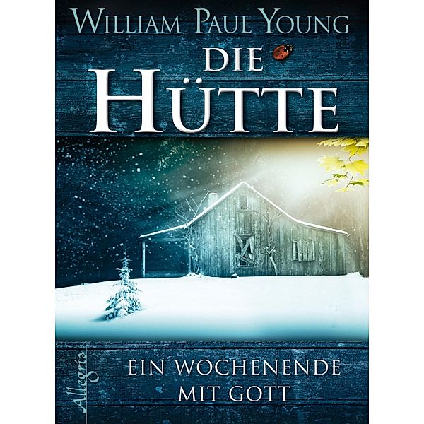 Die Hütte, William Paul Young