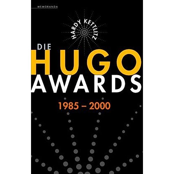 Die Hugo Awards 1985-2000, Hardy Kettlitz