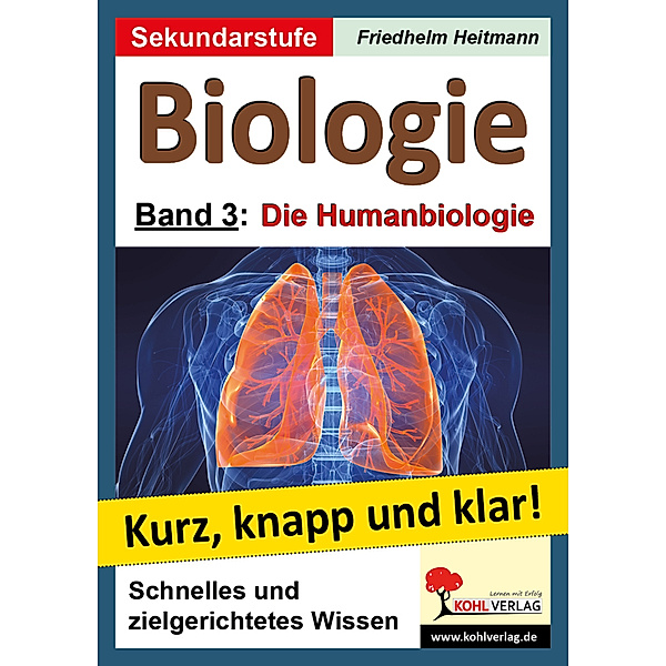 Die Humanbiologie, Friedhelm Heitmann, Dorle Roleff-Scholz