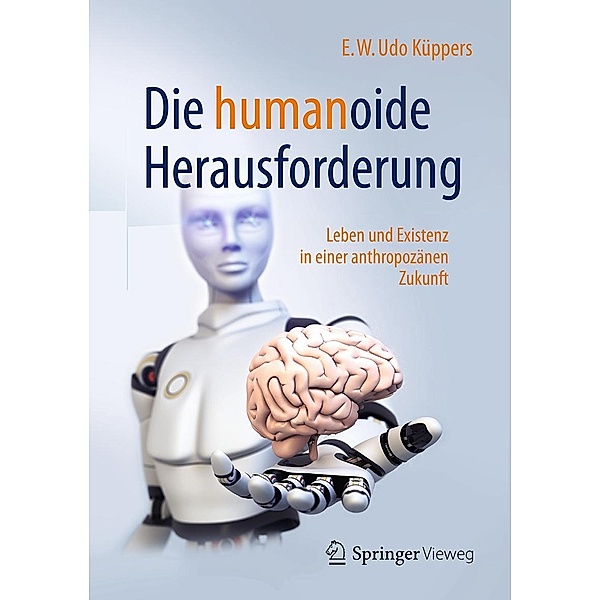 Die humanoide Herausforderung, E. W. Udo Küppers