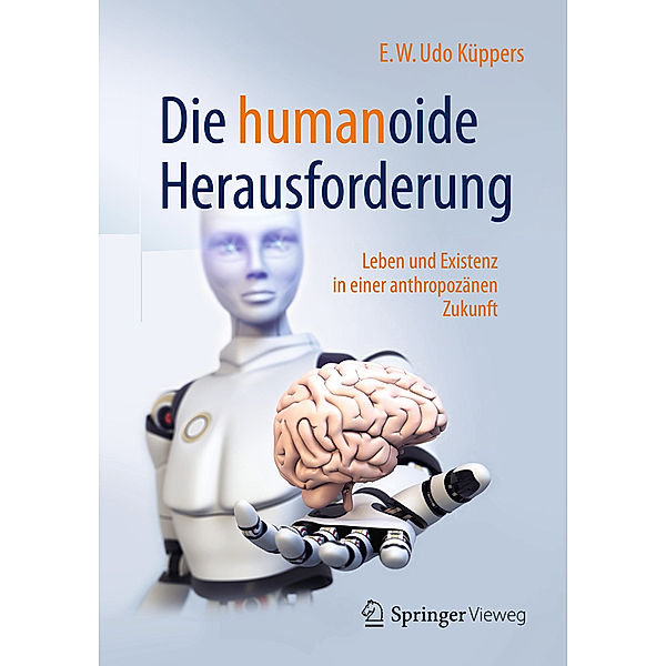 Die humanoide Herausforderung, E.W. Udo Küppers