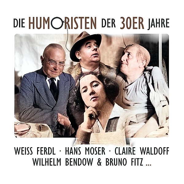 Die Humoristen Der 30er Jahre, Various