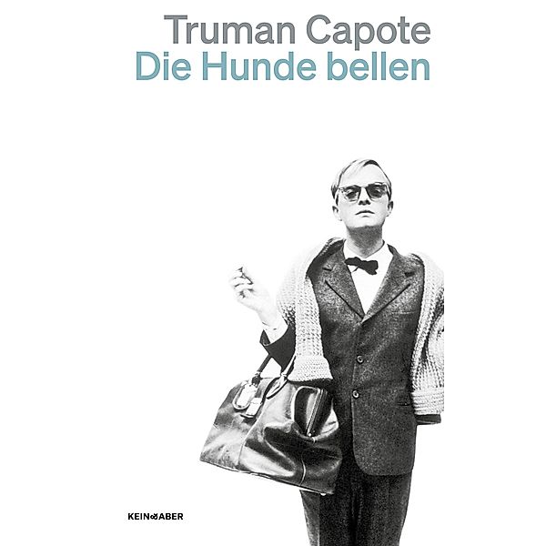 Die Hunde bellen, Truman Capote