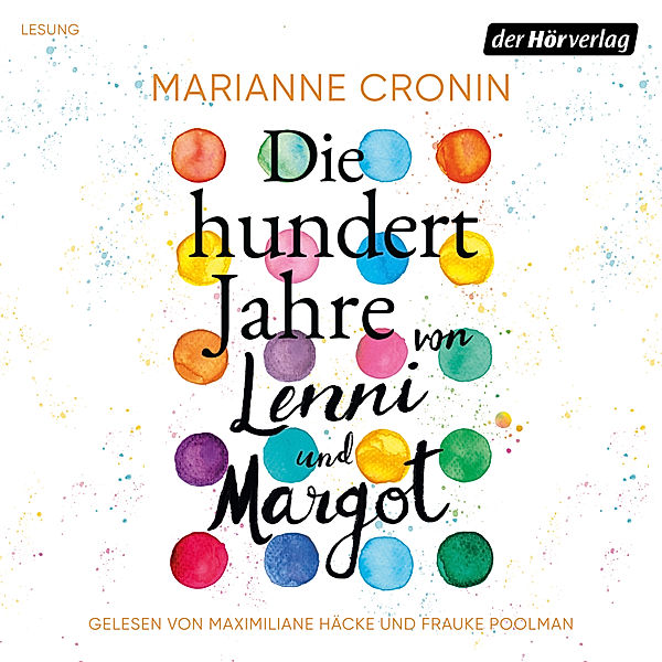 Die hundert Jahre von Lenni und Margot, Marianne Cronin