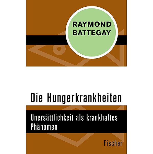 Die Hungerkrankheiten, Raymond Battegay