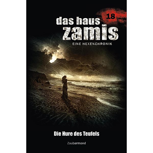 Die Hure des Teufels / Das Haus Zamis Bd.18, Dario Vandis, Peter Morlar