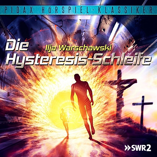 Die Hysteresis-Schleife, Michail Krausnick, Ilja Warschawski