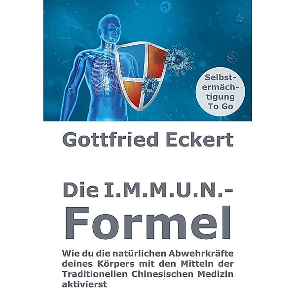 Die I.M.M.U.N.-Formel, Gottfried Eckert