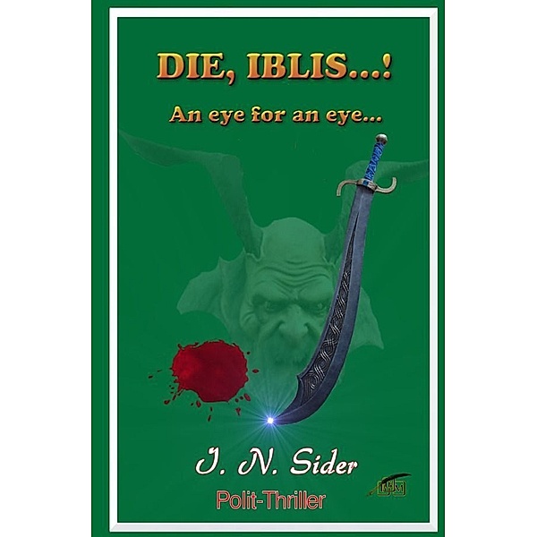 Die, Iblis...!, I. N. Sider