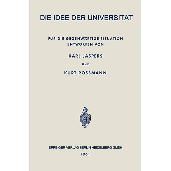 Die Idee der Universität, Karl Jaspers, Kurt Rossmann