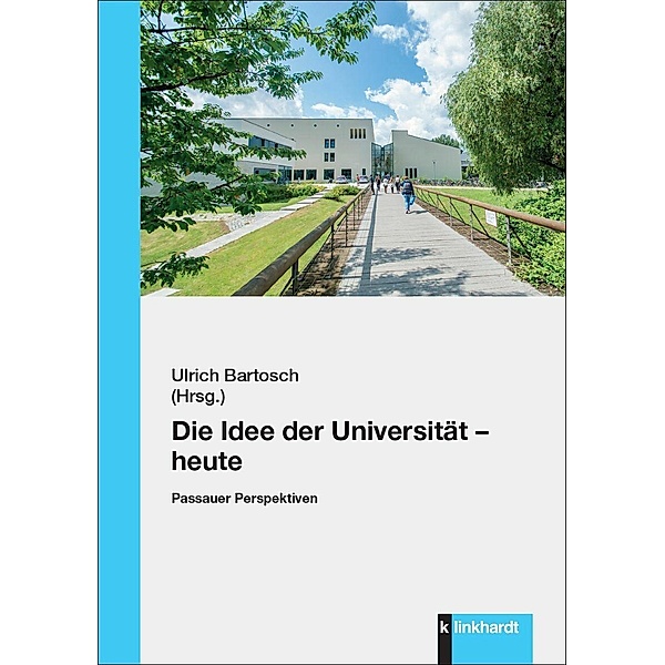 Die Idee der Universität - heute