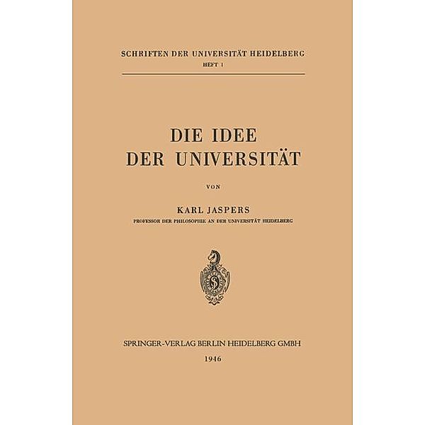 Die Idee der Universität / Schriften der Universität Heidelberg, Karl Jaspers