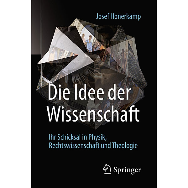 Die Idee der Wissenschaft, Josef Honerkamp