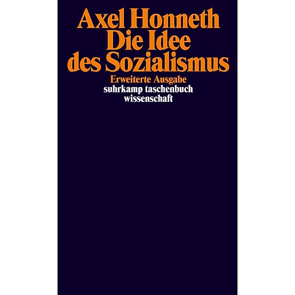 Die Idee des Sozialismus, Axel Honneth