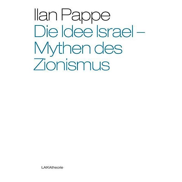 Die Idee Israel, Ilan Pappé