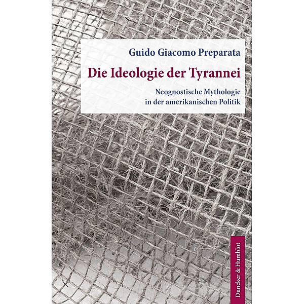 Die Ideologie der Tyrannei., Guido Giacomo Preparata