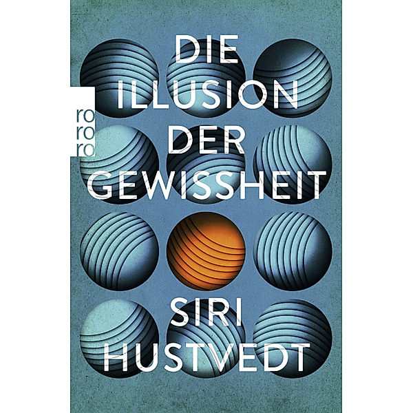 Die Illusion der Gewissheit, Siri Hustvedt