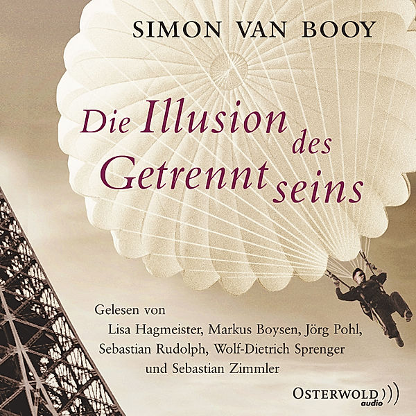 Die Illusion des Getrenntseins,4 Audio-CD, Simon Van Booy