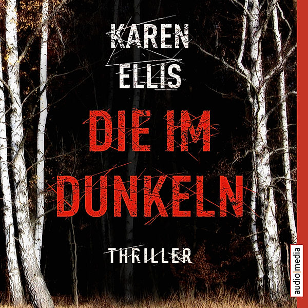 Die im Dunkeln, Karen Ellis