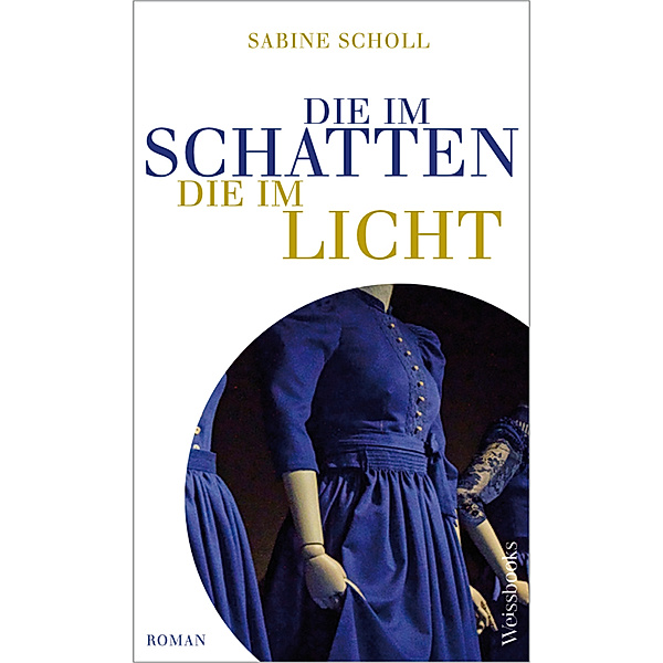 Die im Schatten, die im Licht, Sabine Scholl