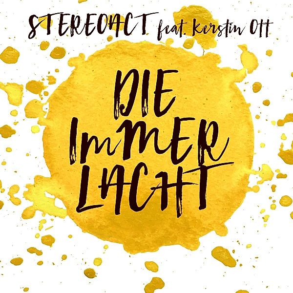 Die immer lacht (2-Track Single), Stereoact feat. Kerstin Ott