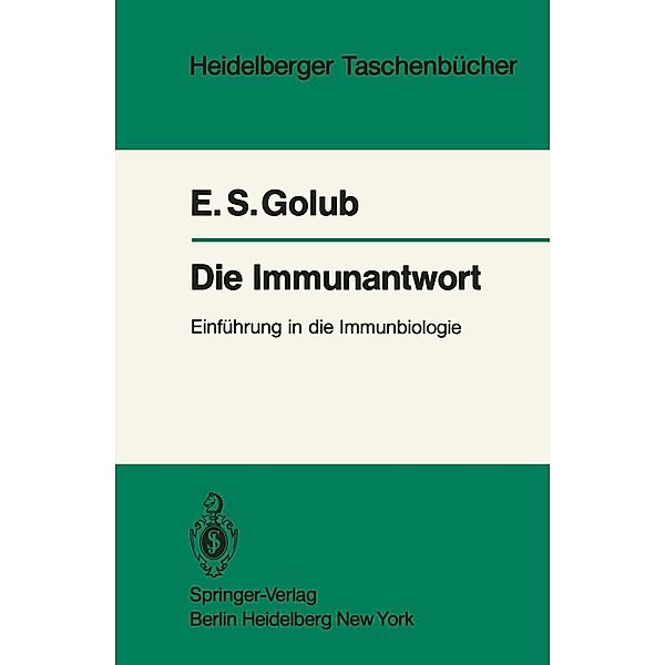 Die Immunantwort / Heidelberger Taschenbücher Bd.220, E. S. Golub
