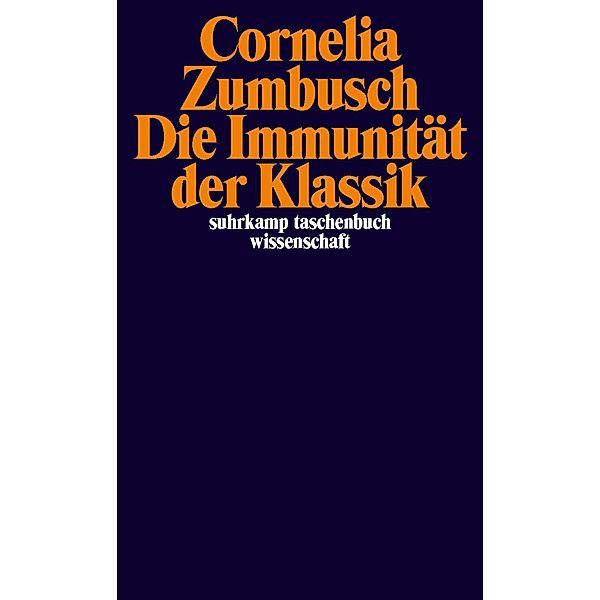 Die Immunität der Klassik, Cornelia Zumbusch