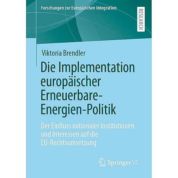 Die Implementation europäischer Erneuerbare-Energien-Politik, Viktoria Brendler