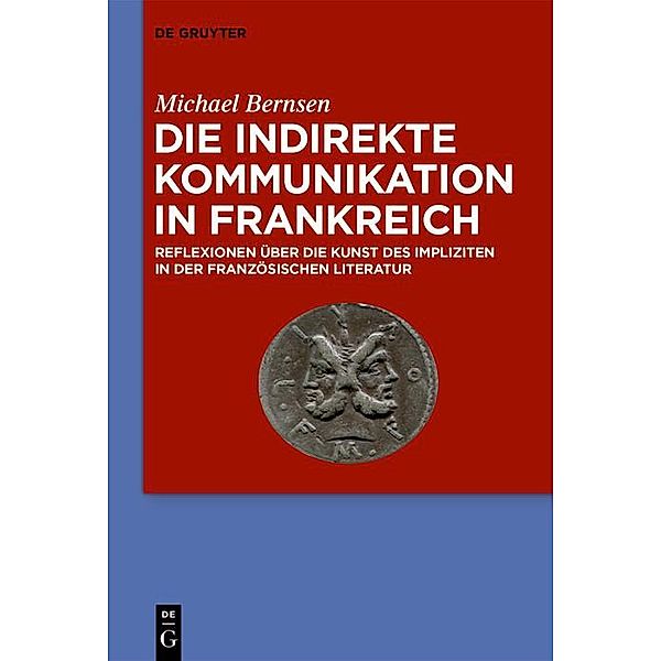 Die indirekte Kommunikation in Frankreich, Michael Bernsen