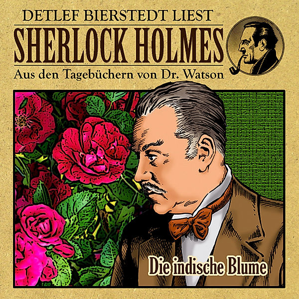 Die indische Blume - Sherlock Holmes, Erec von Astolat