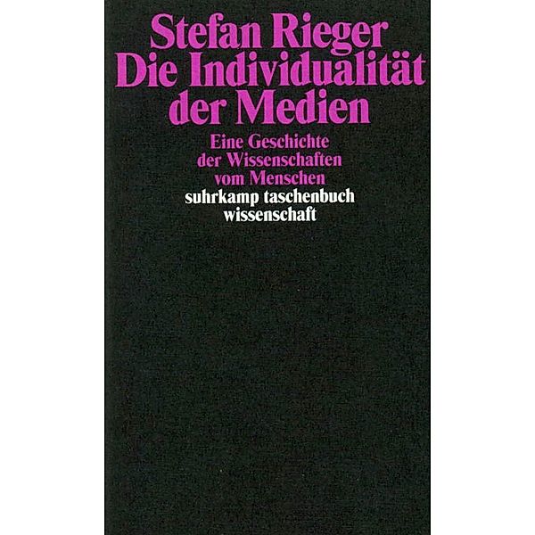 Die Individualität der Medien, Stefan Rieger