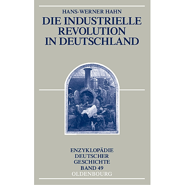 Die Industrielle Revolution in Deutschland, Hans-Werner Hahn